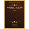 The Disobedient Kids And Other Czecho-Slovak Fairy Tales (1921)