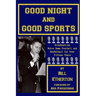 Good Night and Good Sports: Broadcasting Notre Dame Football and Basketball for Over Fifteen Years