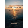 The Office and Work of the Holy Spirit