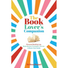 The Book Lover's Companion: Personal Reading Log, Review Prompted Journal, and Club Guide