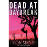Dead at Daybreak
