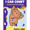 I Can Count: Young & Gifted Series