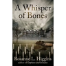 A Whisper of Bones