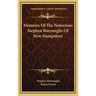 Memoirs of the Notorious Stephen Burroughs of New Hampshire