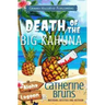 Death of the Big Kahuna
