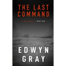 The Last Command: The U-boat Series