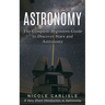 Astronomy: The Complete Beginners Guide to Discover Stars and Astronomy (A Very Short Introduction to Astronomy)