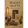 Italian Crafts: Inspirations From Folk Art