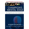Champion's Mental Edge: Turning Winners into Champions
