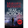 Trail of Poison: Large Print Edition