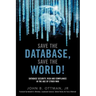 Save the Database, Save the World