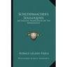 Schleiermacher's Soliloquies: An English Translation of the Monologen