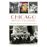 Chicago Artist Colonies