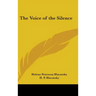 The Voice of the Silence