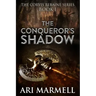 The Conqueror's Shadow