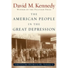 The American People in the Great Depression