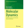 Molecular Dynamics: With Deterministic and Stochastic Numerical Methods
