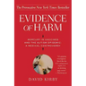 Evidence of Harm: Mercury in Vaccines and the Autism Epidemic: A Medical Controversy