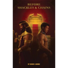Before Shackles & Chains