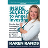 Inside Secrets to Angel Investing: Step-by-Step Strategies to Leverage Private Equity Investment for Passive Wealth Creation