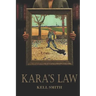 Kara's Law