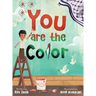 You Are The Color