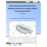Delivering COBie Using Autodesk Revit (2nd Edition) (Library Edition)