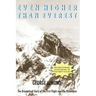 Even Higher Than Everest: The Dramatised Story of the First Flight over the Himalayas