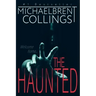 The Haunted