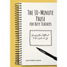 The 10-minute Pause for Busy Teachers: Bringing More Fulfillment to Your Work and Life