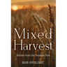 Mixed Harvest: Stories from the Human Past
