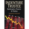 Indenture Trustee - Bankruptcy Powers & Duties