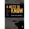 A Need to Know: The Clandestine History of a CIA Family