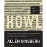 Howl: Original Draft Facsimile, Transcript, and Variant Versions, Fully Annotated by Author, with Contemporaneous Correspondence, Account of First Pub