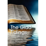 The Glad Tidings