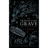 The Travelling Grave and Other Stories (Valancourt 20th Century Classics)