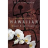 Cunningham's Guide to Hawaiian Magic & Spirituality