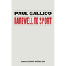 Farewell to Sport