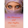 The Thousand and One Nights, Volume 1