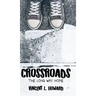 Crossroads: The Long Way Home