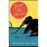 Just So Stories