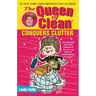 The Queen of Clean Conquers Clutter