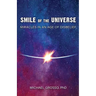 Smile of the Universe: Miracles in an Age of Disbelief