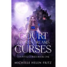 A Court of Broken Dreams & Curses