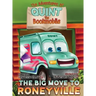 The Adventures of Quint the Bookmobile: The Big Move to Roneyville