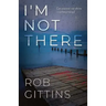 I'm Not There