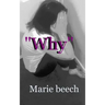 "Why"