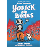 Yorick and Bones