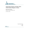 School Meals Programs and Other USDA Child Nutrition Programs: A Primer