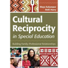 Cultural Reciprocity in Special Education: Building Family?professional Relationships